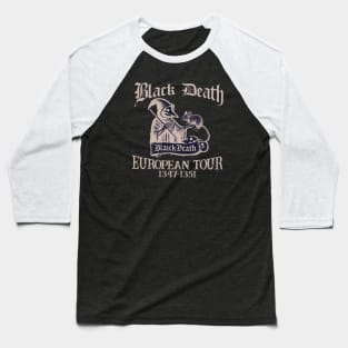 Black Death european 1347-1351 Baseball T-Shirt